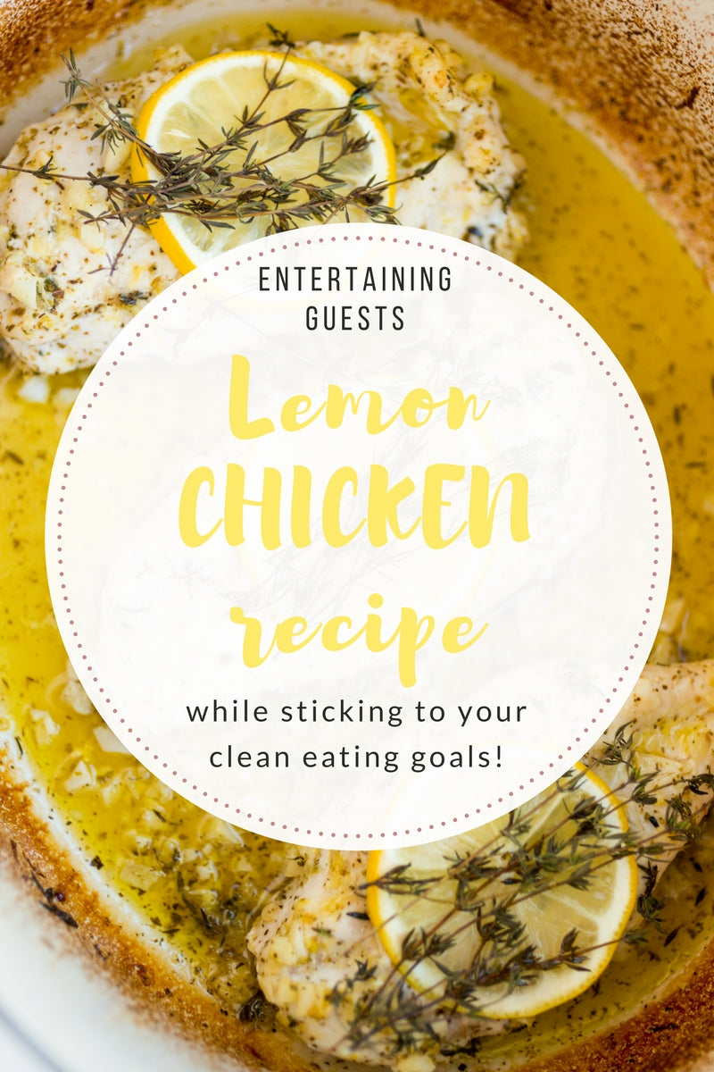Entertaining guests while sticking to your clean eating goals!